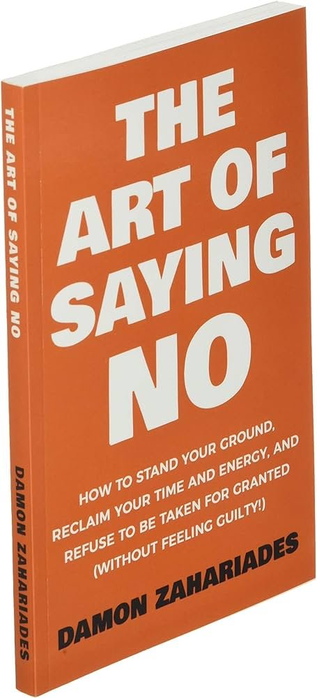 DAMON ZAHARIADES, The Art Of Saying No - Image 2
